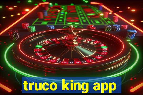 truco king app